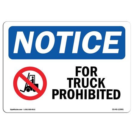 Signmission OSHA Sign, 18" H, Aluminum, Fork Trucks Prohibited Sign With Symbol, Landscape, 1824-L-12881 OS-NS-A-1824-L-12881